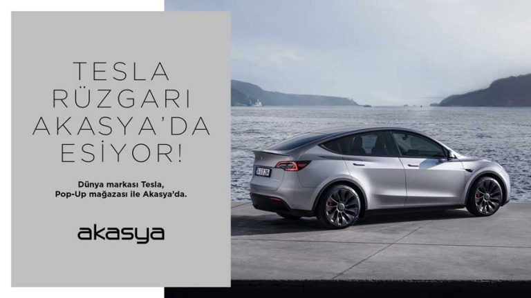 Tesla, ilk pop-up mağazasını İstanbul Anadolu Yakası’nda Akasya’da açtı