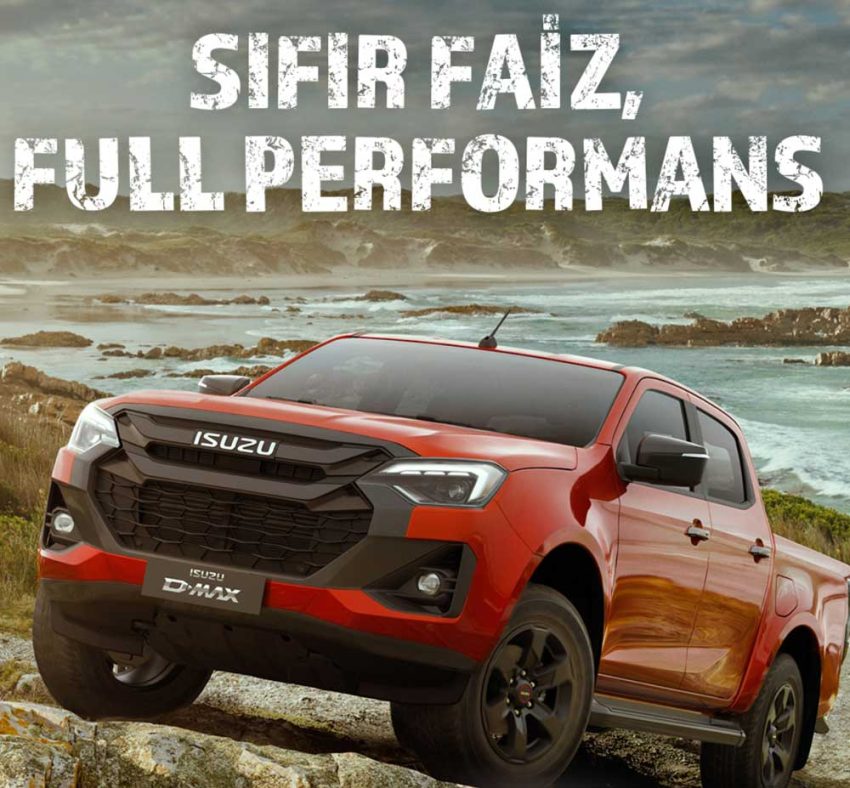 Isuzu D-Max sahibi olmak isteyenlere sıfır faiz fırsatı