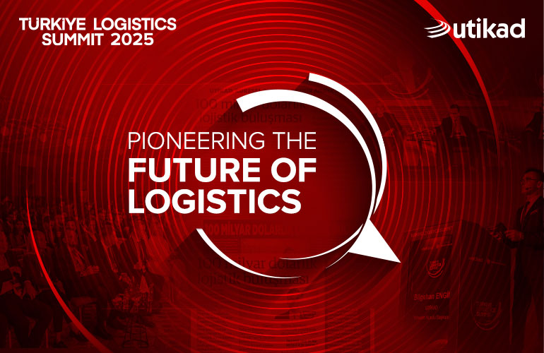 ürkiye Logistics Summit 2025